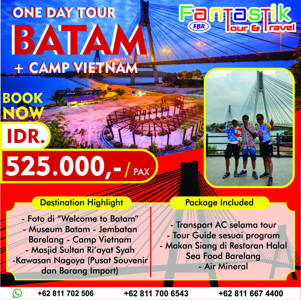 One day tour batam + camp vietnam1