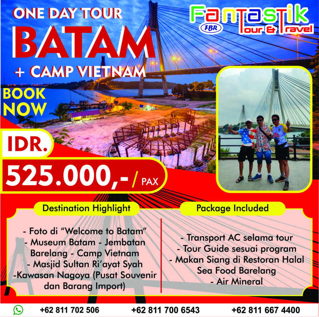 One day tour batam + camp vietnam1 2